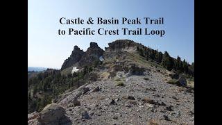 Castle Peak Trail & Basin Peak to Pacific Crest trail Loop 2 Aug 2020