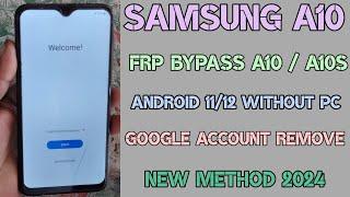 How To Samsung A10/ A10s FRP Bypass Android 11/12 Without Pc |New Method 2024 |Google account remove