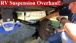 Replacing Our RV Suspension | RV Suspension Upgrade!