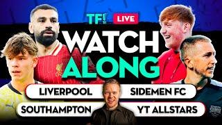 SIDEMEN CHARITY MATCH & LIVERPOOL vs SOUTHAMPTON LIVE Watchalong with Mark GOLDBRIDGE