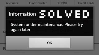 AXIS BANK "System under Maintenance Error" Solved
