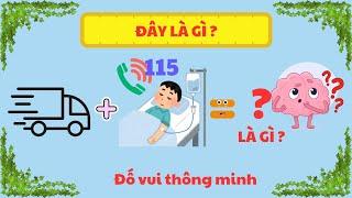 Đố Vui Thông Minh: Nhìn Hình Đoán Chữ | Luyện Trí Thông Minh| Dạy Trẻ Thông Minh Sớm