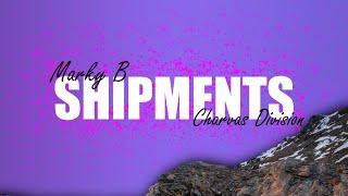 Marky B - Charvas Division, Shipments “Bradford man with a plan to bang” (Lyrics)