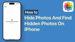 How To Hide Photos And Find Hidden Album On iPhone 16 | iOS 18 Tips