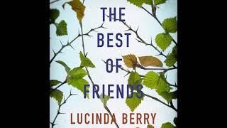 The Best of Friends By Lucinda Berry | Audiobook Mystery, Thriller & Suspense