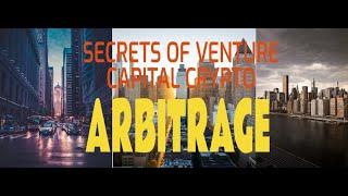 Venture Capitalists Are Making Massive Returns With Crypto Arbitrage WITHOUT TRADING