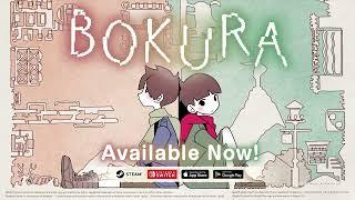 BOKURA - Launch Trailer