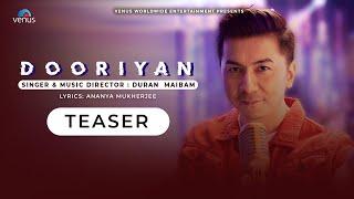 Dooriyan | TEASER | Duran Maibam | Reshma Khan | Releasing On 13 March 2024