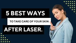 Skin Care Secrets to Make Post-Laser Hair Removal Better Than Ever