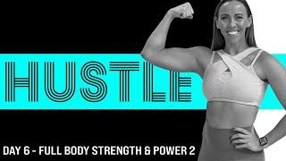 30 Minute At-Home Full Body Strength & Power Workout | HUSTLE #workoutathome #athomeworkout