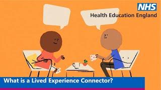 What is a Lived Experience Connector?