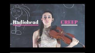 CREEP - Radiohead (VANESSA SANCEZ acoustic VIOLIN cover) 