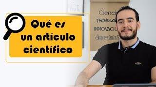 ‍‍ Qué es un artículo científico - Aprender a investigar