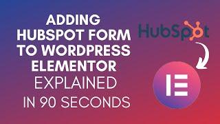 How To Add Hubspot Form To WordPress Elementor? (2024)