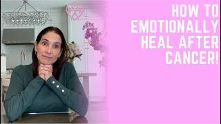 How to Emotionally Heal After Cancer | Tammy Salamone, The Pink Survivor