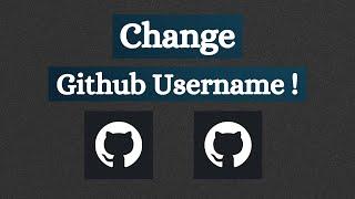 How to Change GitHub Account Username | Change GitHub Username | Learn With Sazzad