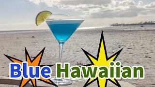 How to make a Blue Hawaiian Cocktail Recipe