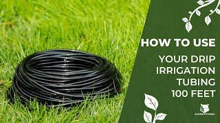 How to Use the CARPATHEN Drip Irrigation Tubing