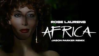 Rose Laurens -  Africa (Voodoo Master) [Jason Parker Remix] #dancemusic  #80smusic