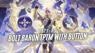 MOD SKIN BOLT BARON THIÊN PHỦ - TƯ MỆNH CÓ NÚT BẤM MÙA 1 2025