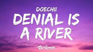 Doechii - DENIAL IS A RIVER (Lyrics)