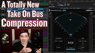 A Totally New Approach to Bus Compression (...how to "Invigorate" your mix)