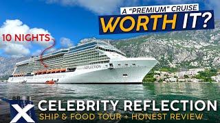 MEGA Food & Ship Tour of CELEBRITY REFLECTION【10 Night Adriatic Cruise】 An HONEST Review