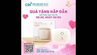  Hội thảo: Ung Thư Vú – Phát hiện sớm - Chữa lành bệnh (25/03/2023)