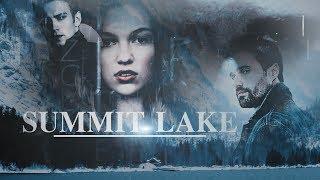  Summit Lake !FANMADE trailer | [+xDarkestDesires]