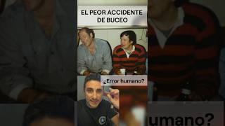 El peor accidente de buceo. ¿Error humano?.#supervivencia #emergencia #curiosidades