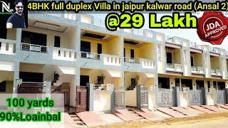 JDA 4BHK Full duplex home in jaipur kalwar road (Ansal2)