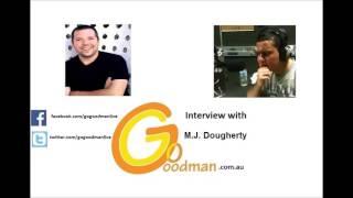 Gogoodman Interview With MJ Dougherty August 2016