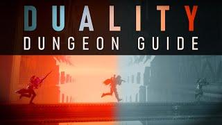 Destiny 2: Complete DUALITY Dungeon Guide (& Final Boss 1 Phase!)