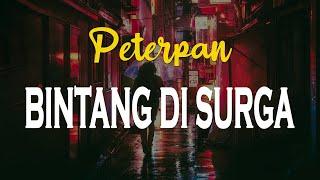 Bintang Disurga (lirik) Peterpan