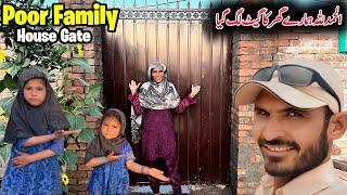 Alhamdulillah Humary Ghar Ka Gate Lag Giya Poor Family Mud House Life