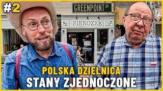 USA - NOWY JORK - Polska Dzielnica GREENPOINT! Prawda - DLACZEGO POLACY STĄD UCIEKAJĄ?