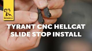 Quick Tip: Tyrant CNC Hellcat Slide Stop Install