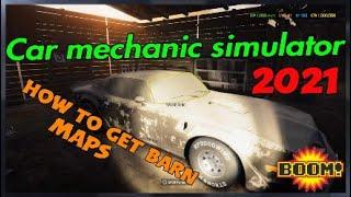 How to get barn maps and cases on Car mechanic simulator 21.