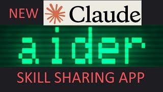 Aider + NEW Claude 3.5 Sonnet FULL Stack Skill Sharing App | ReactJS ExpressJS + MongoDB