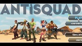 ANTISQUAD TUTORIAL 2