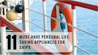 Life Saving Appliances Onboard Ship