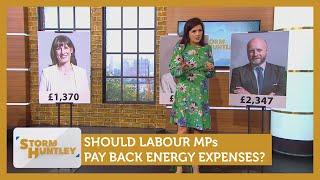 Should Labour MPs pay back energy expenses? Feat. Lizzie Cundy & Emily Andrews | Storm Huntley