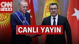 Cumhurbaşkanı Recep Tayyip Erdoğan Kırgızistan'da! #CANLI