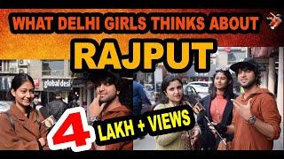 WHAT DELHI CUTE GIRLS THINKS ABOUT RAJPUT | DELHI GIRLS REACTIONS | madnesswithmanish