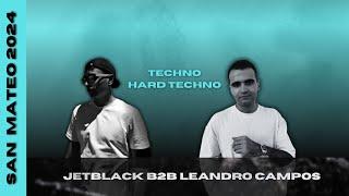 TECHNO / HARD TECHNO | San Mateo 2024 | Leandro Campos B2B JETBLACK