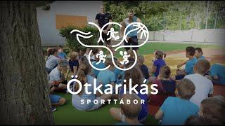 Ötkarikás Sporttábor 2021