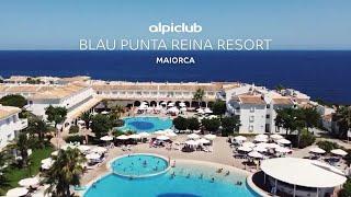 Resort all inclusive Blau Punta Reina | Alpiclub Maiorca