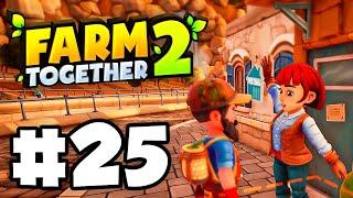 Farm Together 2 Added Farm Hands! | Let's Play: Farm Together 2 | EP 25