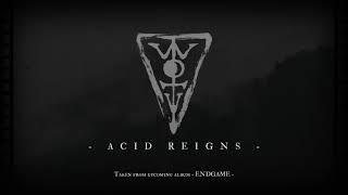 Wolv (band) - Acid Reigns - From upcoming album  E N D G A M E.