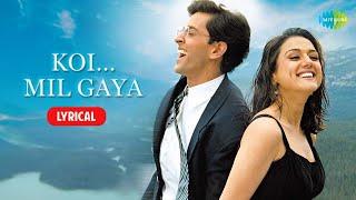 Koi Mil Gaya (Title Track) with Lyrics | Udit Narayan | Chitra | Hrithik Roshan | Preity Zinta